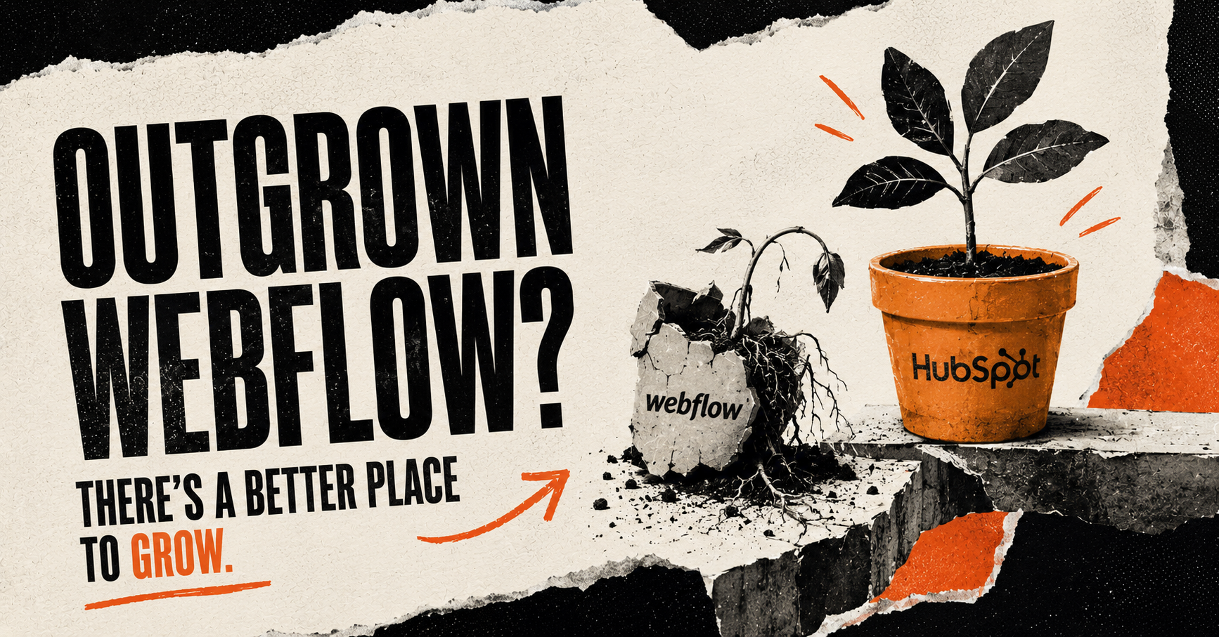 Why Businesses Are Outgrowing Webflow and Switching to HubSpot